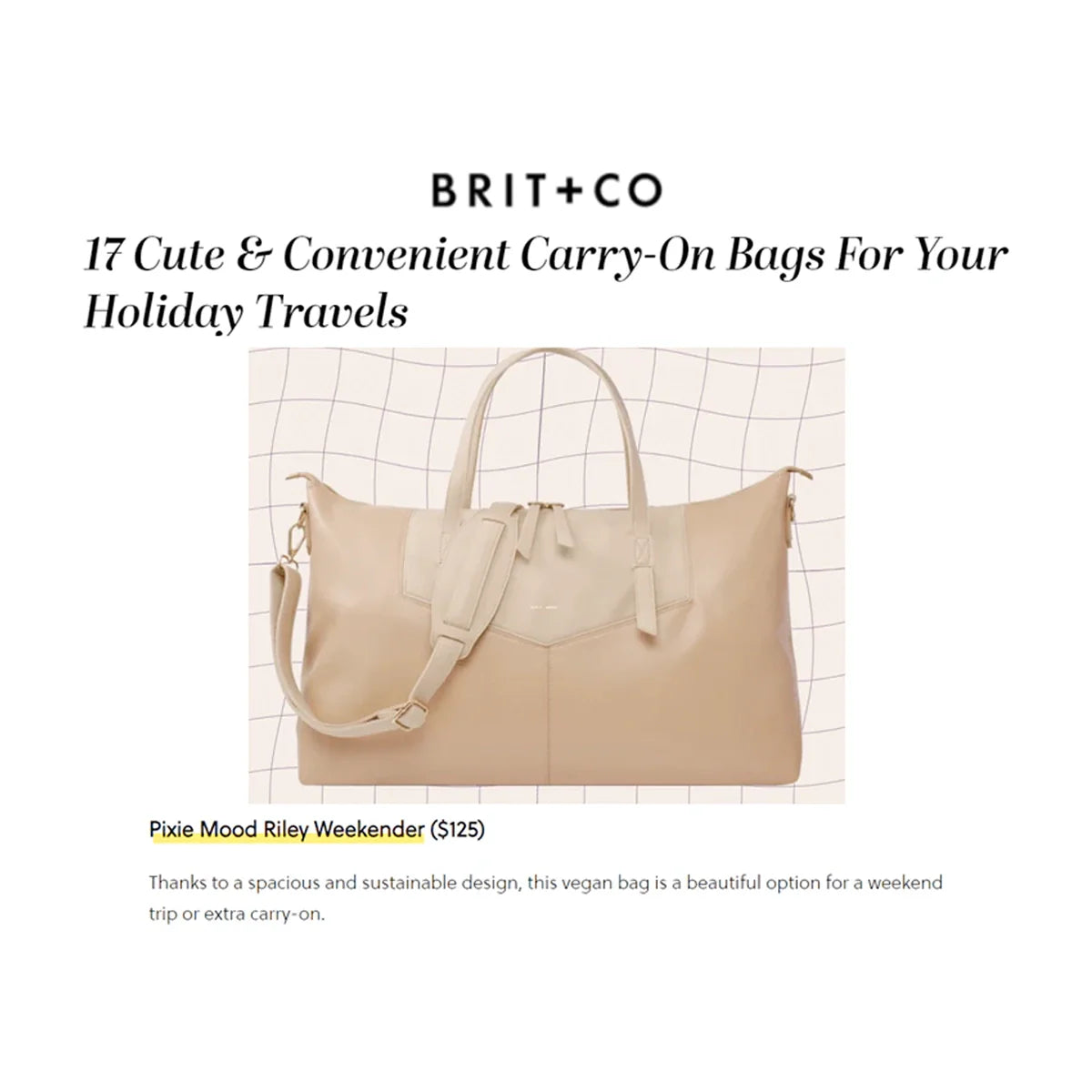 Brit + Co: 17 Cute & Convenient Carry-On Bags For Your Holiday Travels