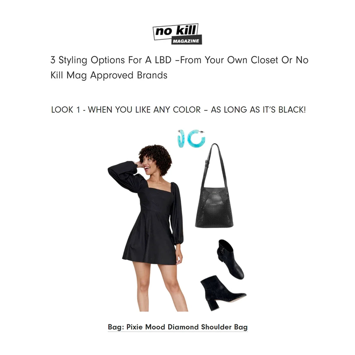 3 LBD Styling Tips from No Kill Mag & Your Closet