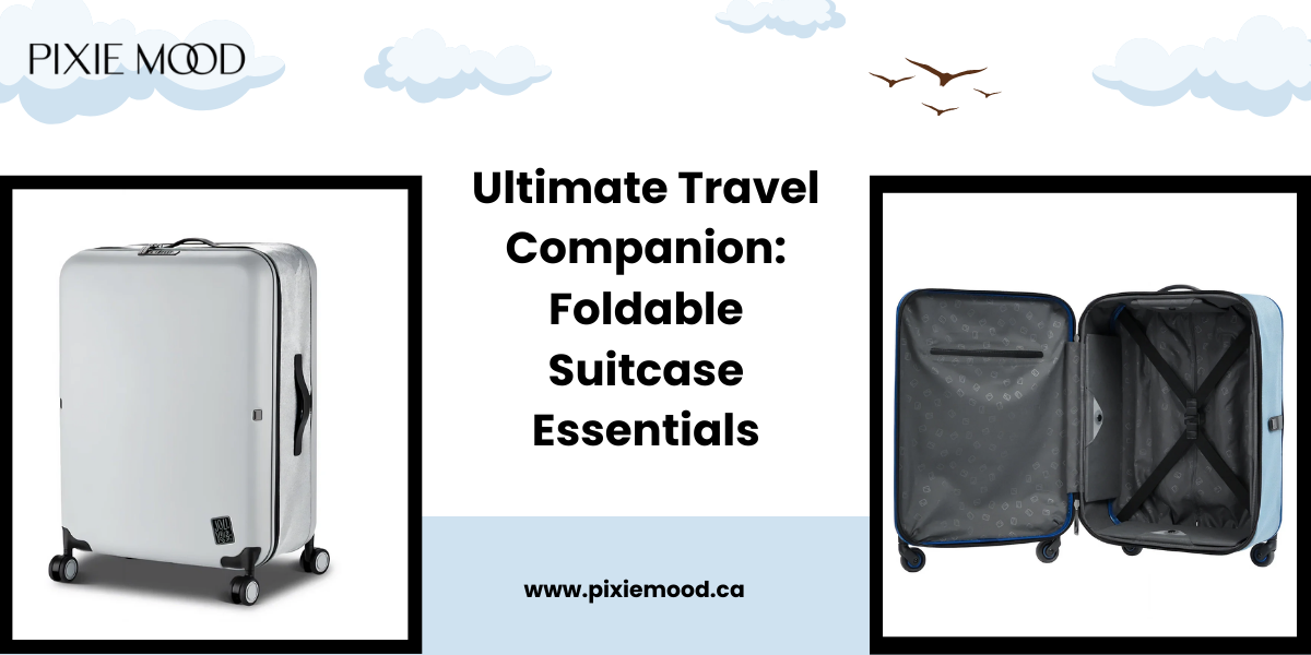 Foldable travel suitcases